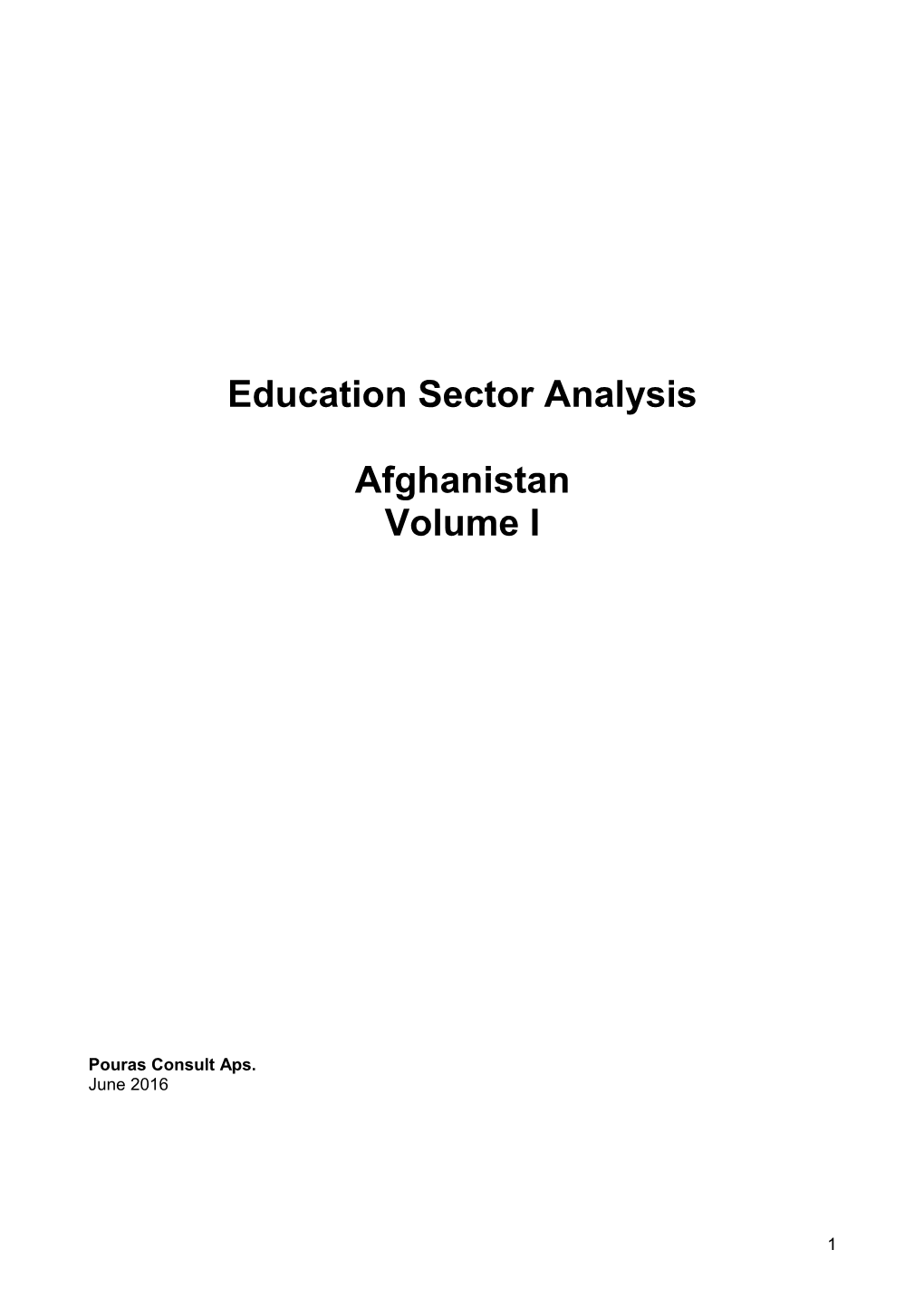 Education Sector Analysis Afghanistan Volume I