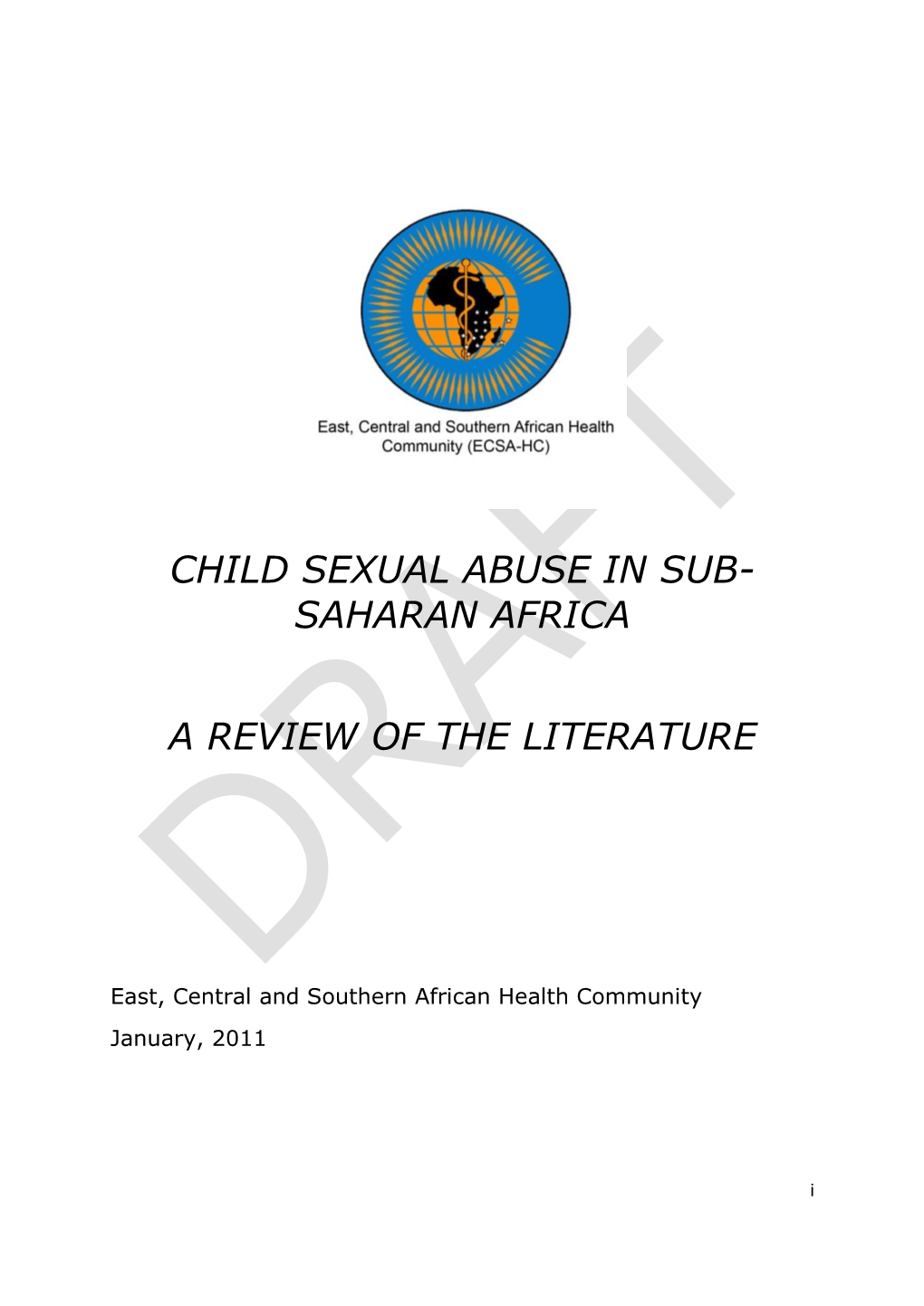 Child Sexual Abuse in Sub- Saharan Africa a Review Of