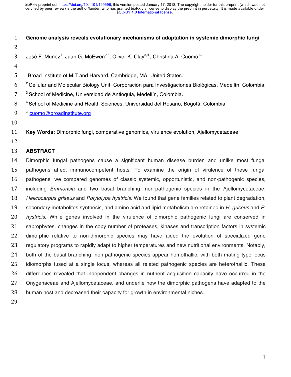 Genome Analysis Reveals Evolutionary Mechanisms of Adaptation in Systemic Dimorphic Fungi 2 3 José F