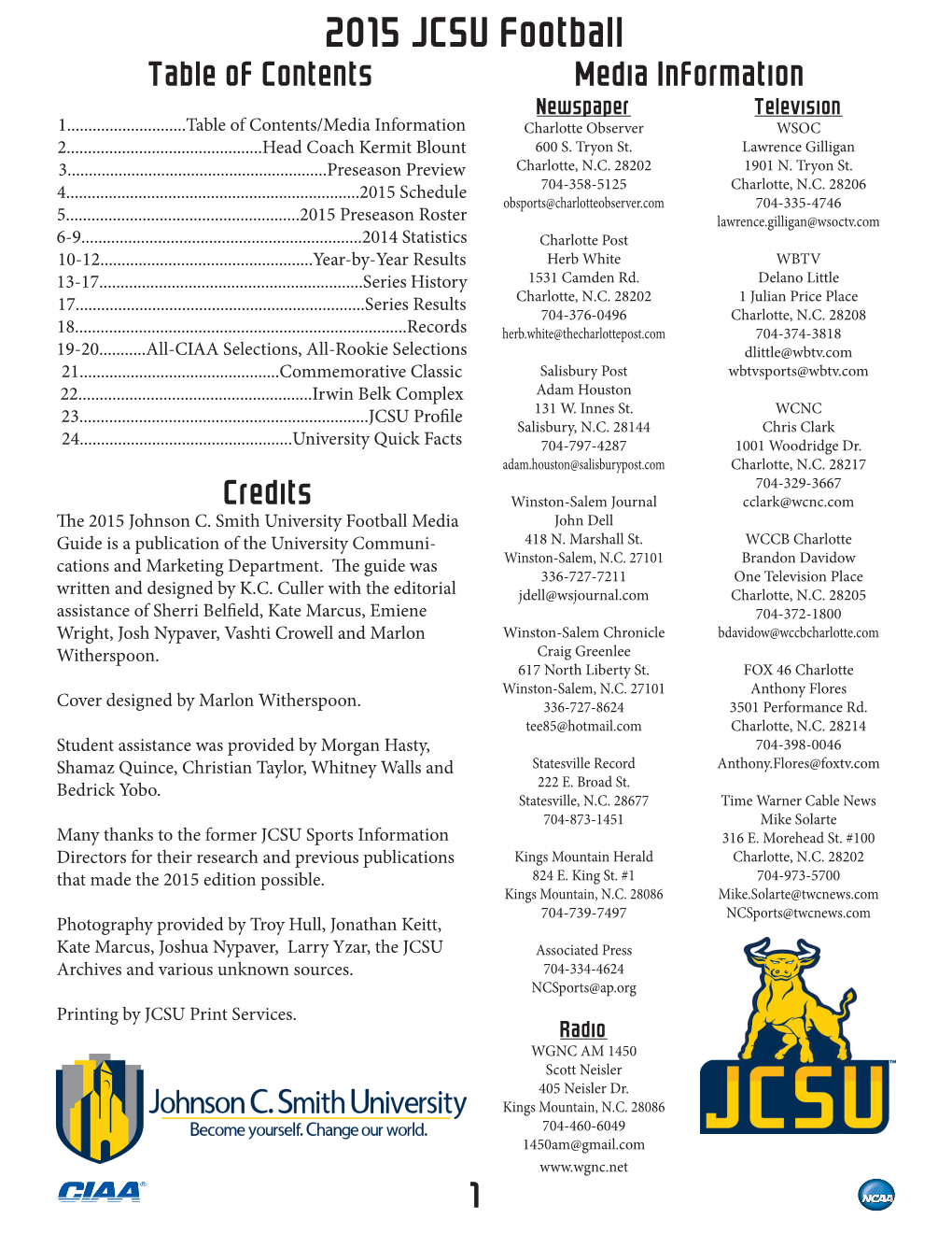 2015 JCSU Football Table of Contents Media Information Newspaper Television 1