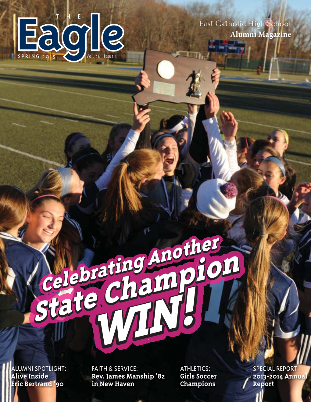 East Catholic High School Alumni Magazine