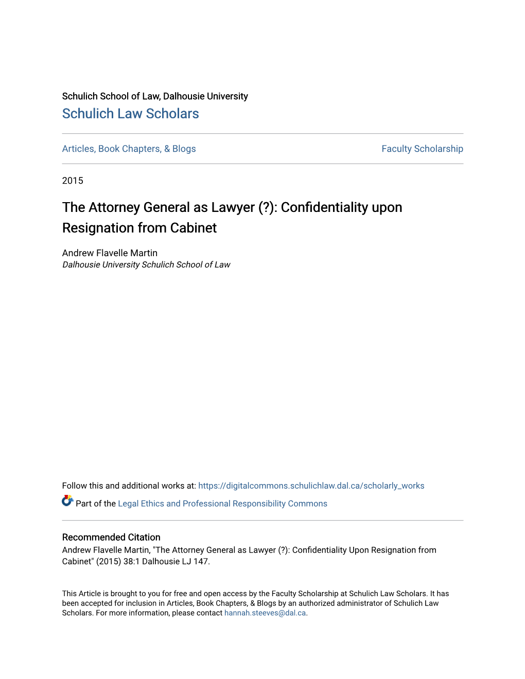 The Attorney General As Lawyer (?): Confidentiality Upon Resignation from Cabinet