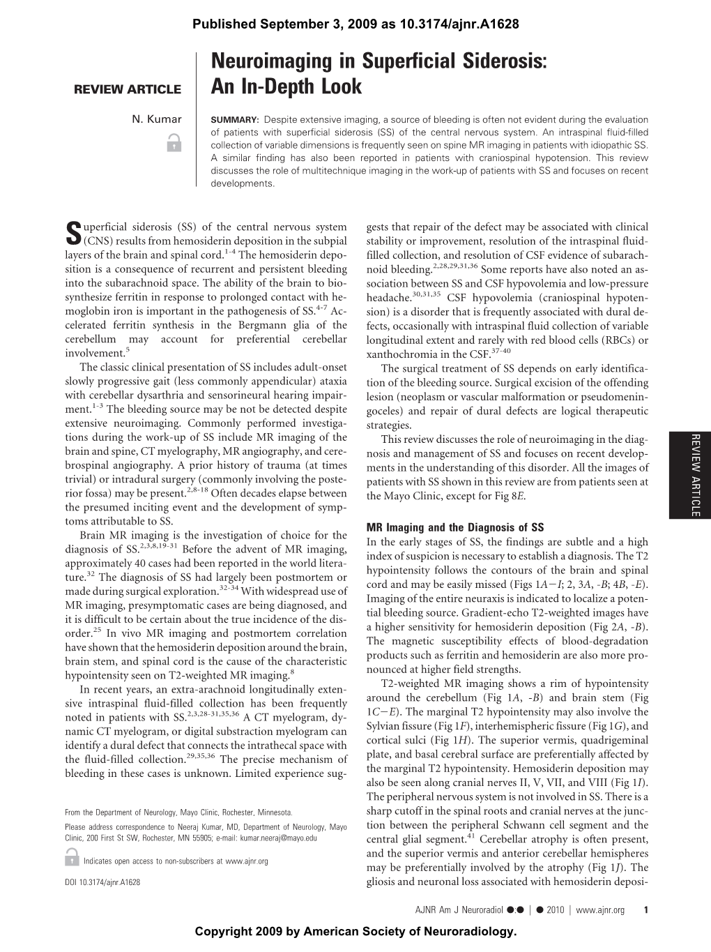 Neuroimaging in Superficial Siderosis: REVIEW ARTICLE an In-Depth Look