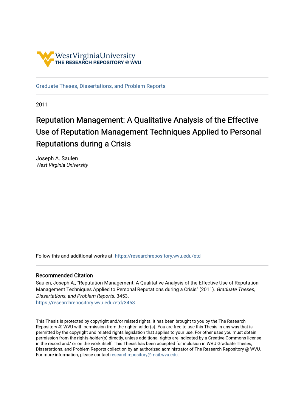 A Qualitative Analysis of the Effective Use of Reputation Management Techniques Applied to Personal Reputations During a Crisis