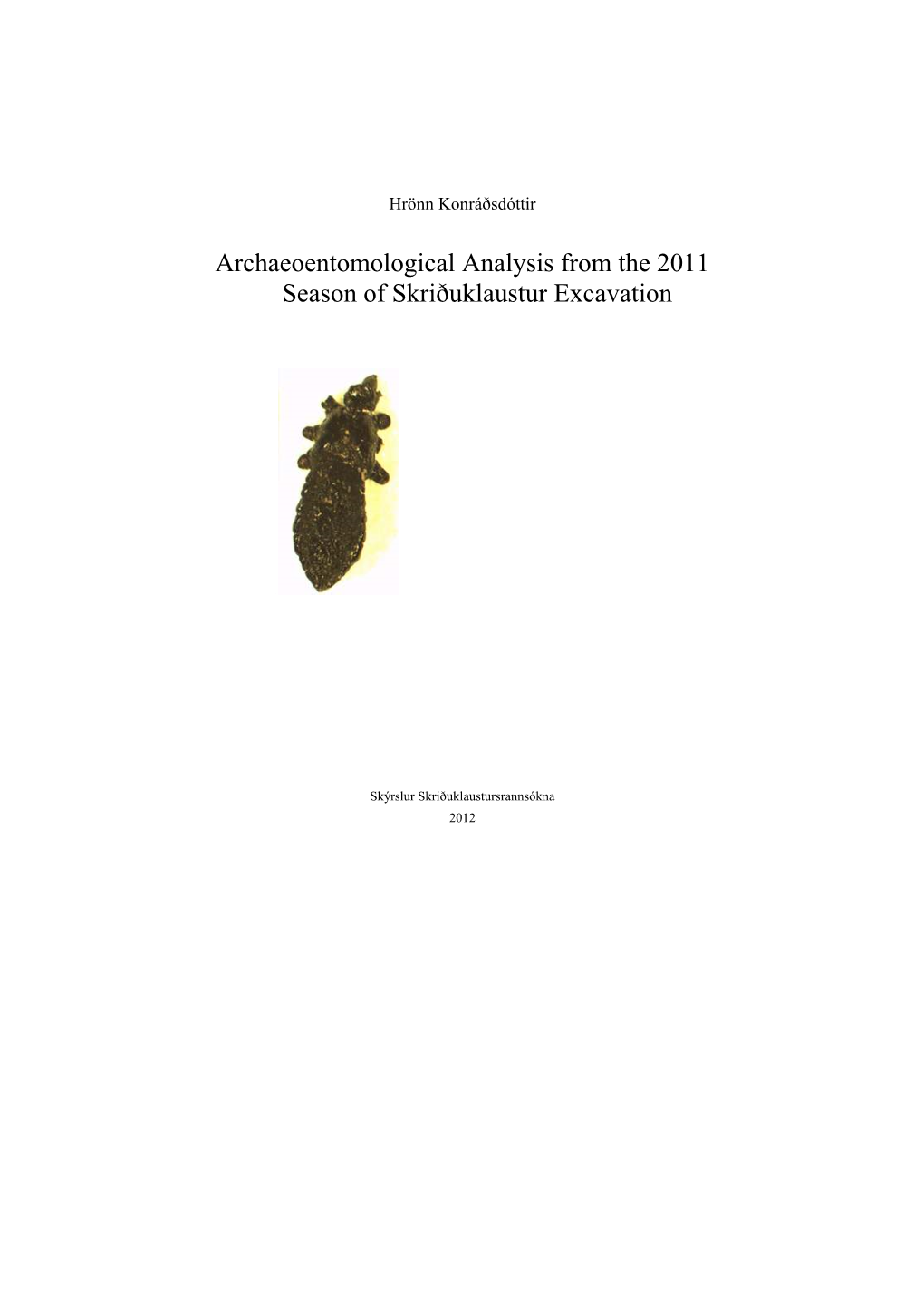 Archaeoentomological Analysis from the 2011 Season of Skriðuklaustur Excavation