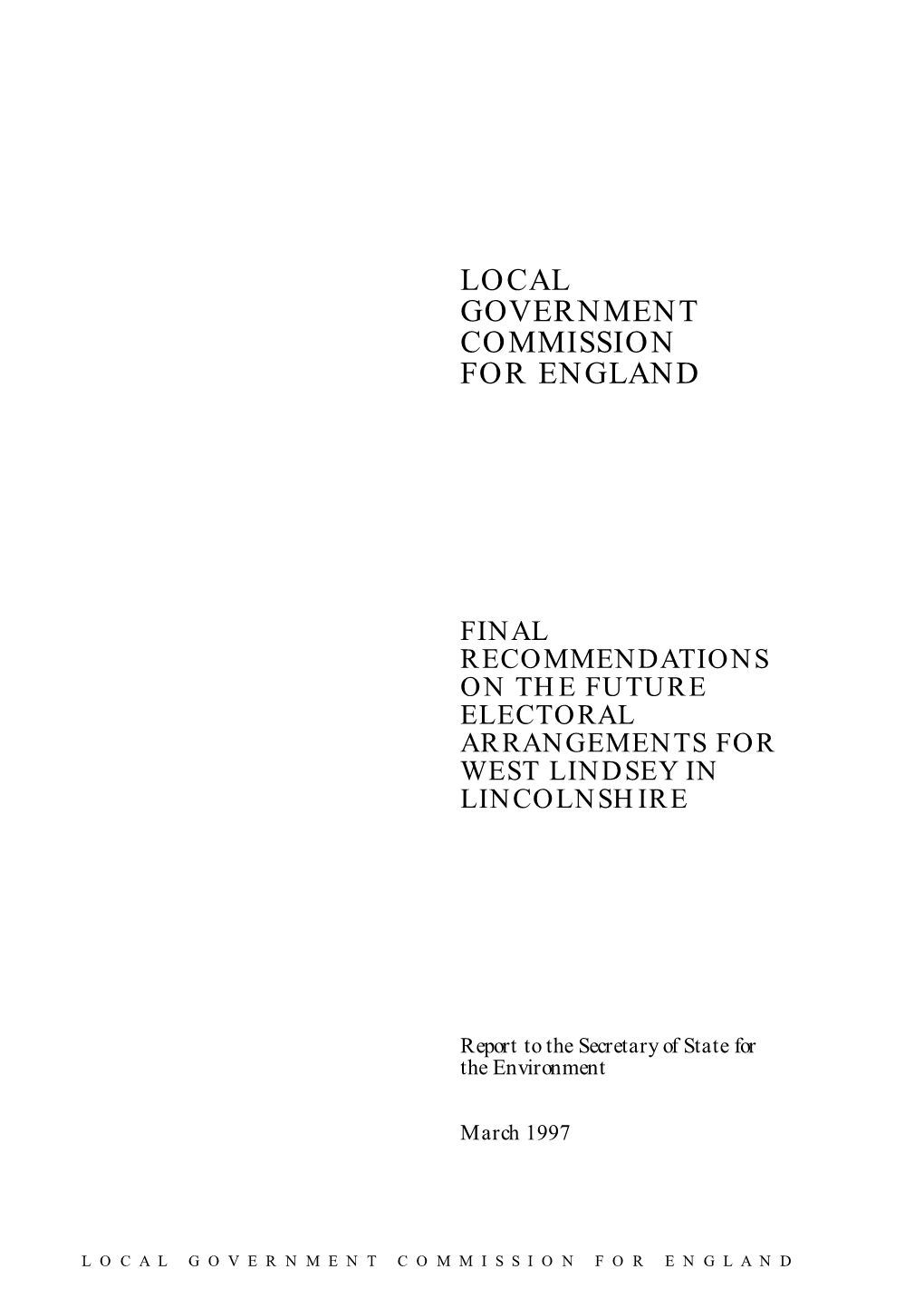 Final Recommendations on the Future Electoral Arrangements for West Lindsey in Lincolnshire