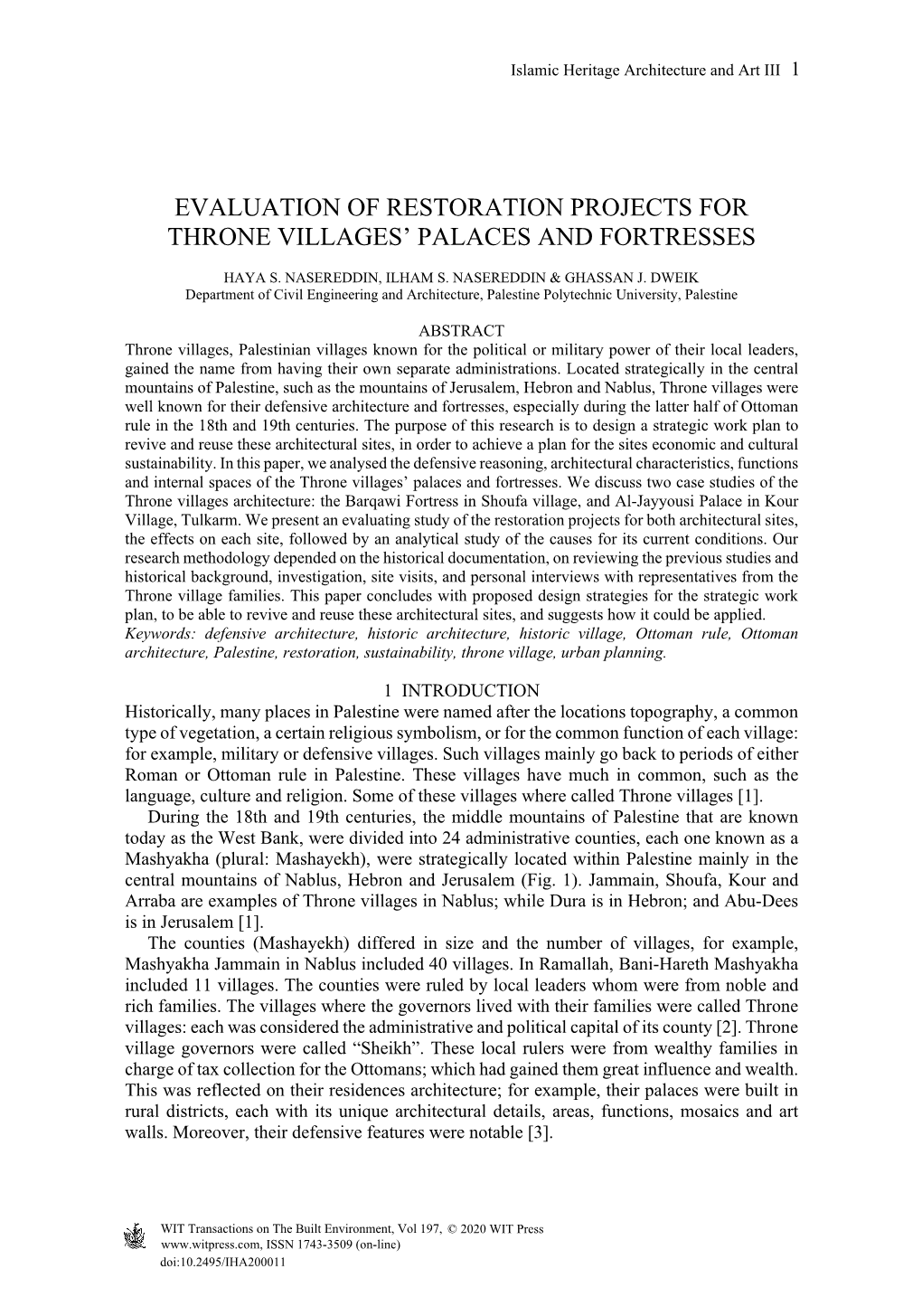 Evaluation of Restoration Projects for Throne Villages’ Palaces and Fortresses