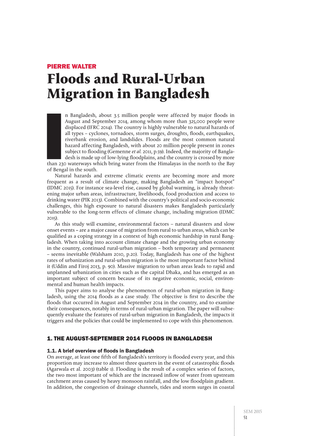 Floods and Rural-Urban Migration in Bangladesh