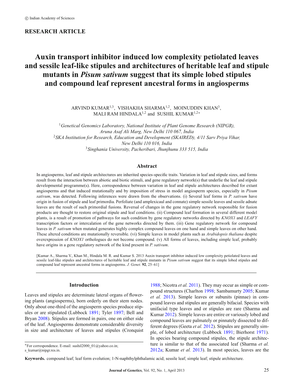 Auxin Transport Inhibitor Induced Low Complexity Petiolated Leaves and Sessile Leaf-Like Stipules and Architectures of Heritable