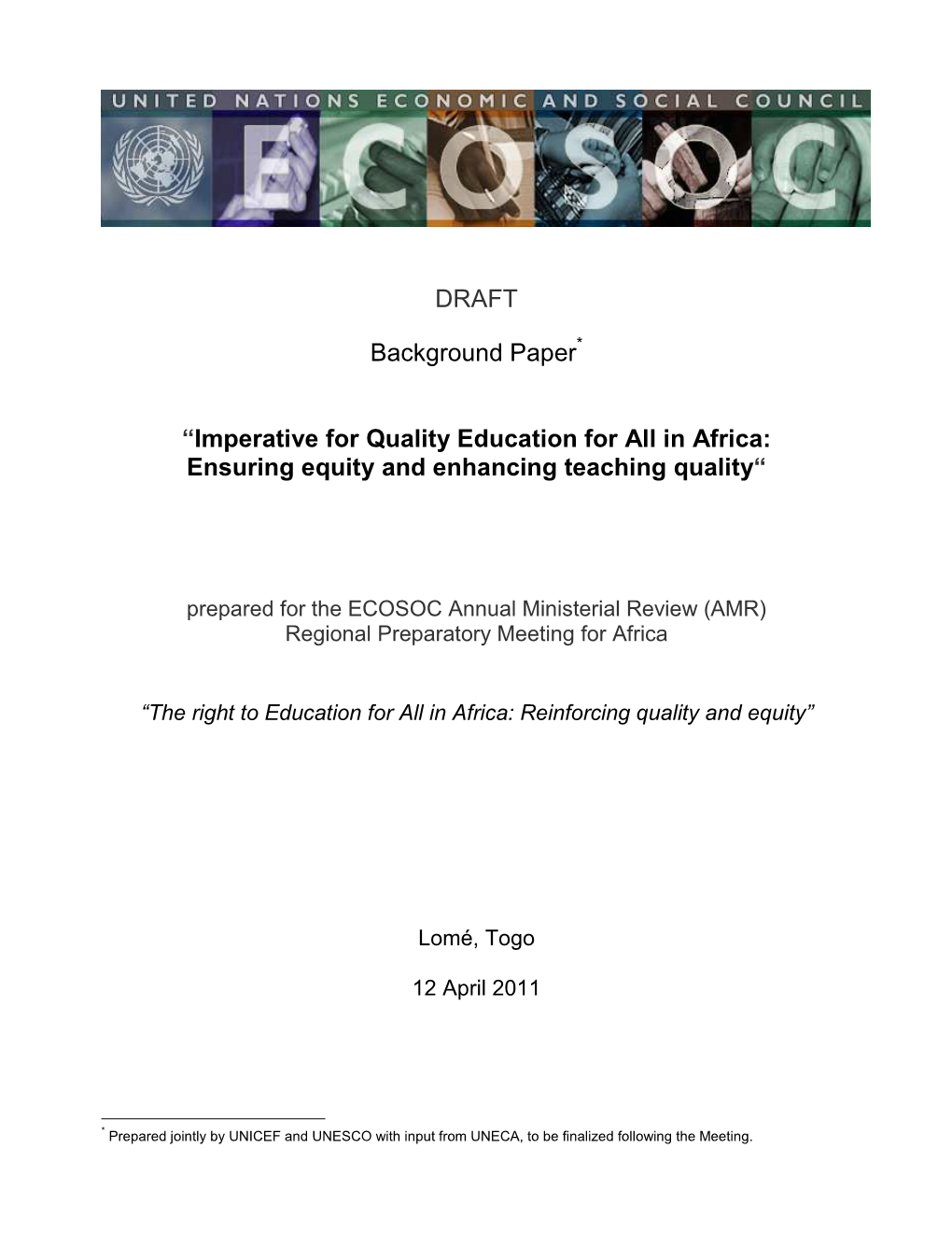 Imperative for Quality Education for All in Africa: Ensuring Equity and Enhancing Teaching Quality “