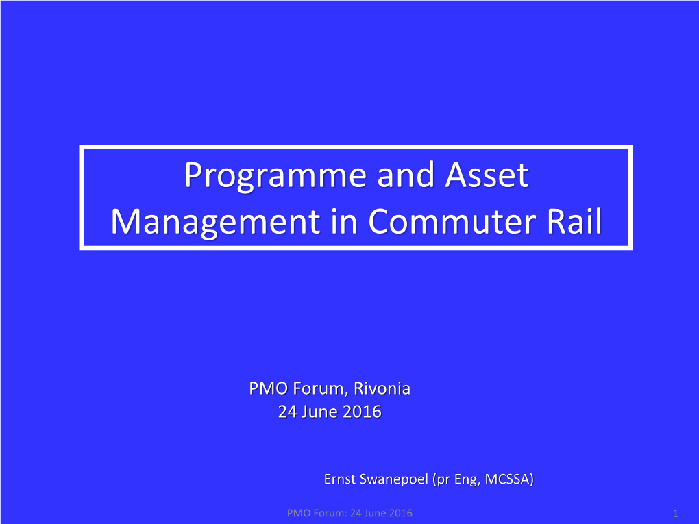 Programme and Asset Management in Commuter Rail