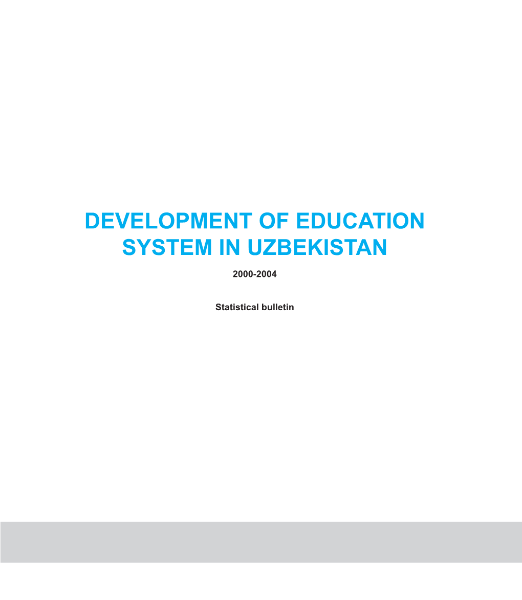 Development of Education System in Uzbekistan 2000-2004