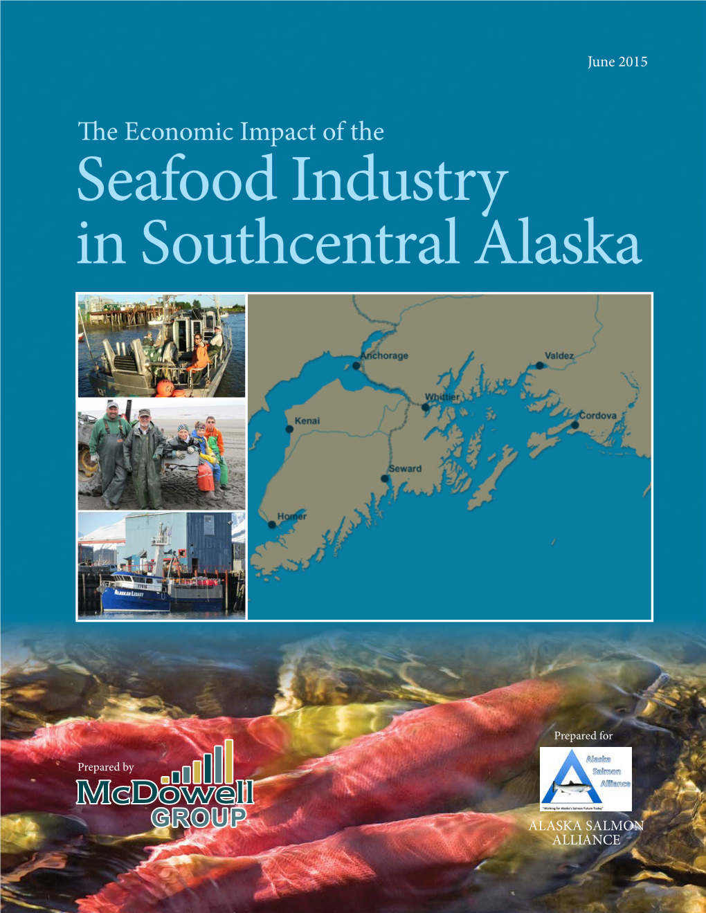 Economic Impact of the Seafood Industry in Southcentral Alaska