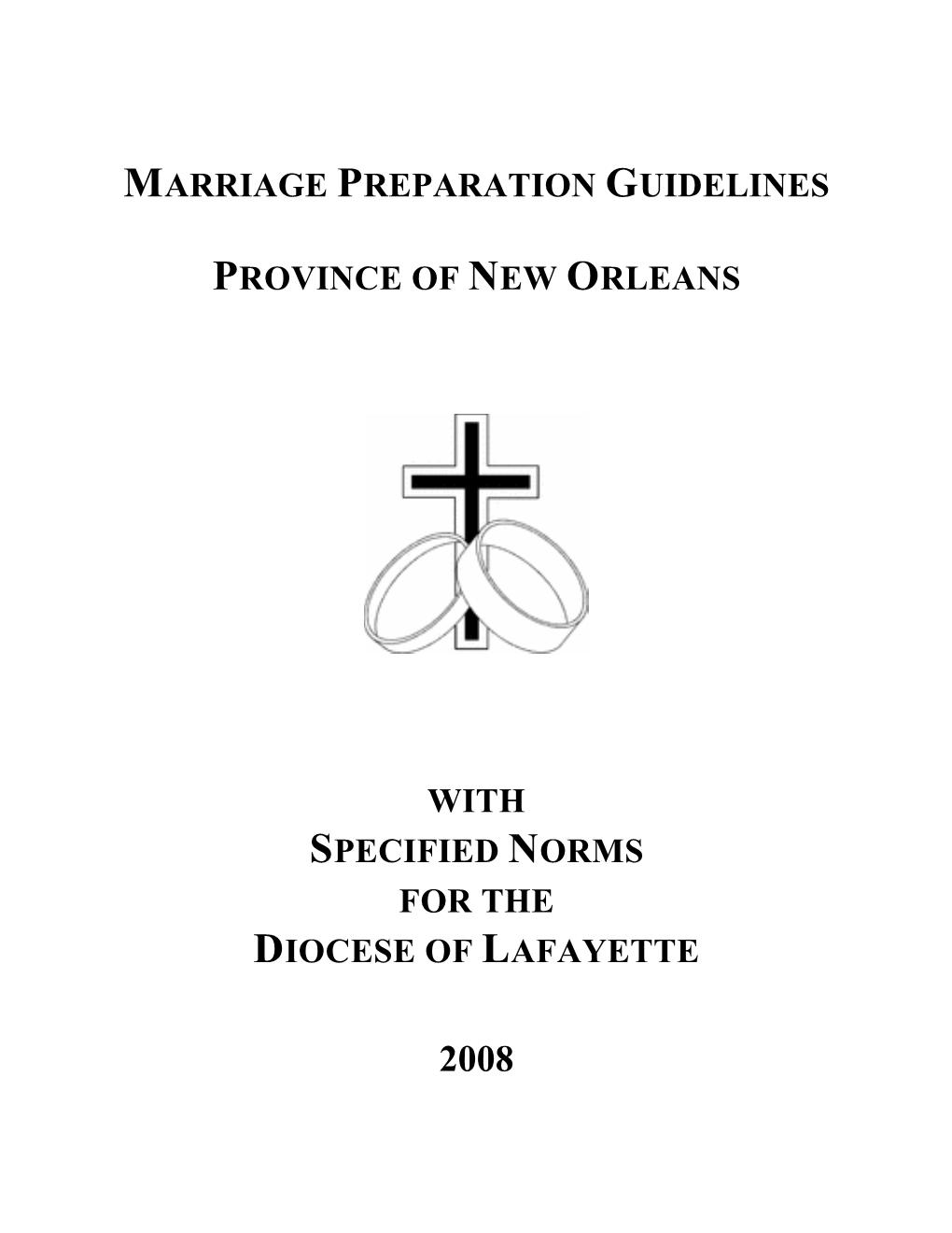 Marriage Preparation Guidelines Province of New Orleans