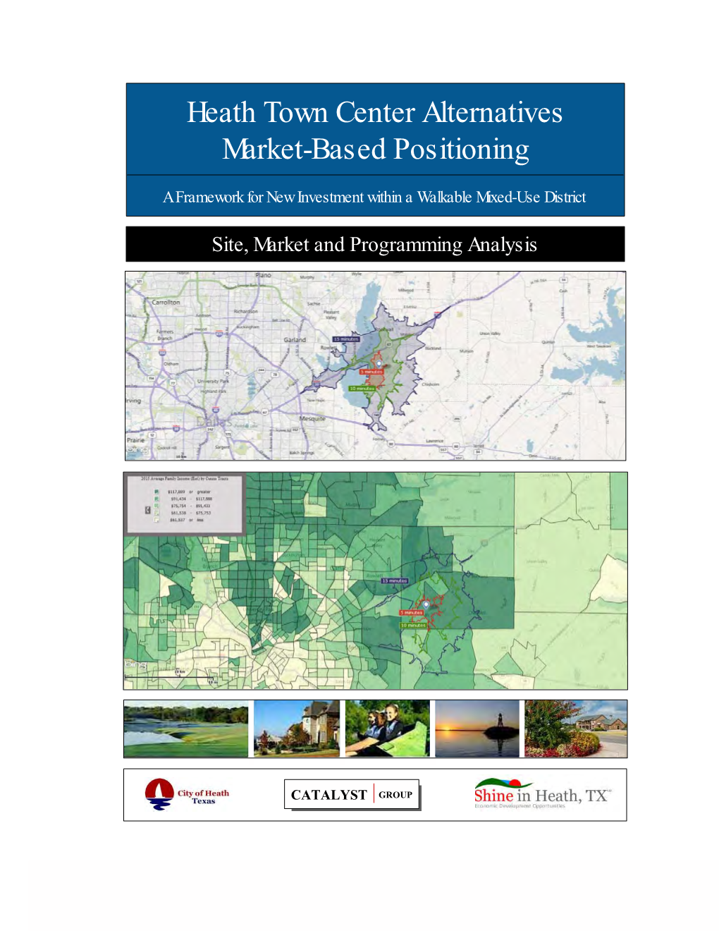 Heath Town Center Alternatives Market-Based Positioning