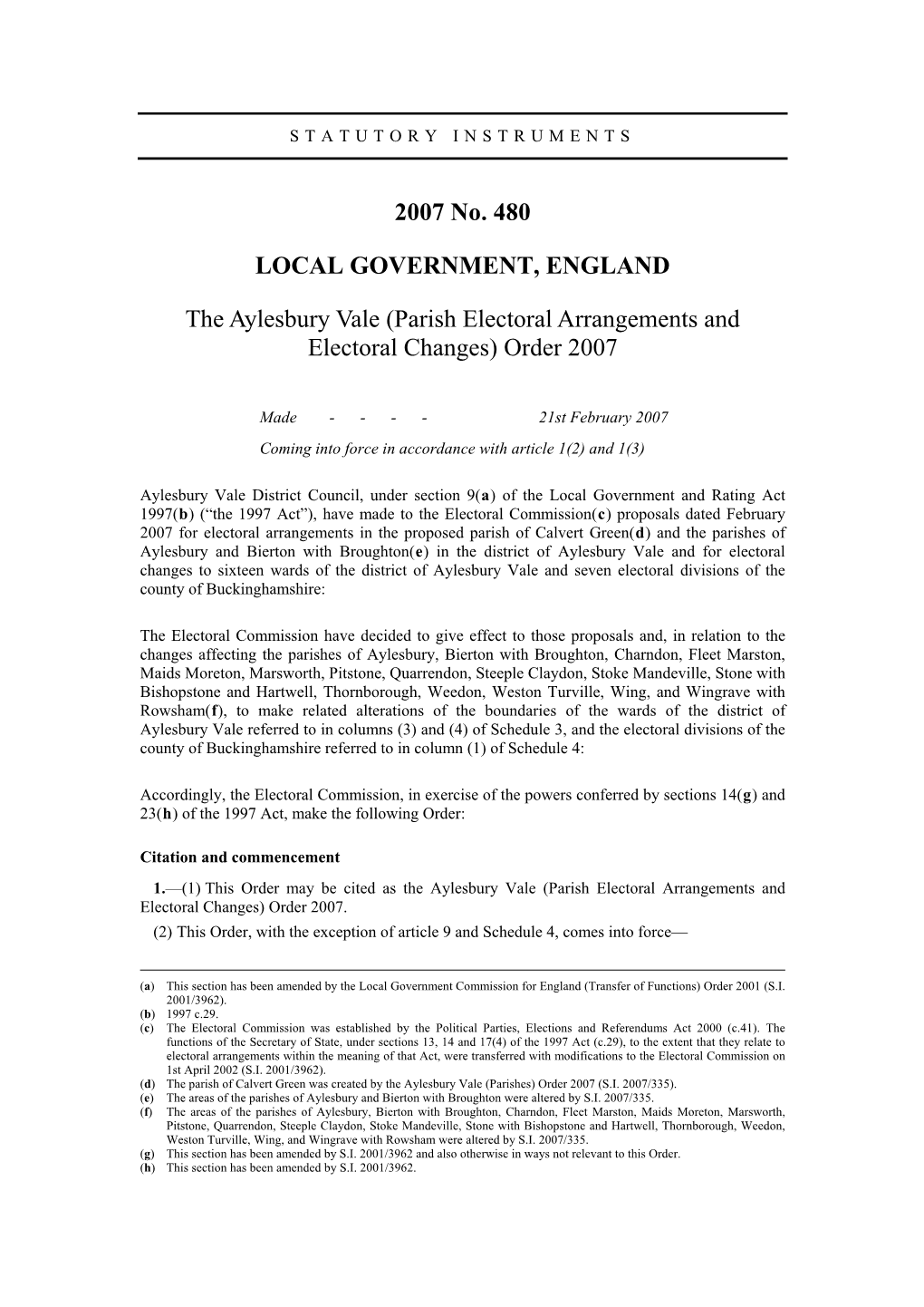 The Aylesbury Vale (Parish Electoral Arrangements and Electoral Changes) Order 2007