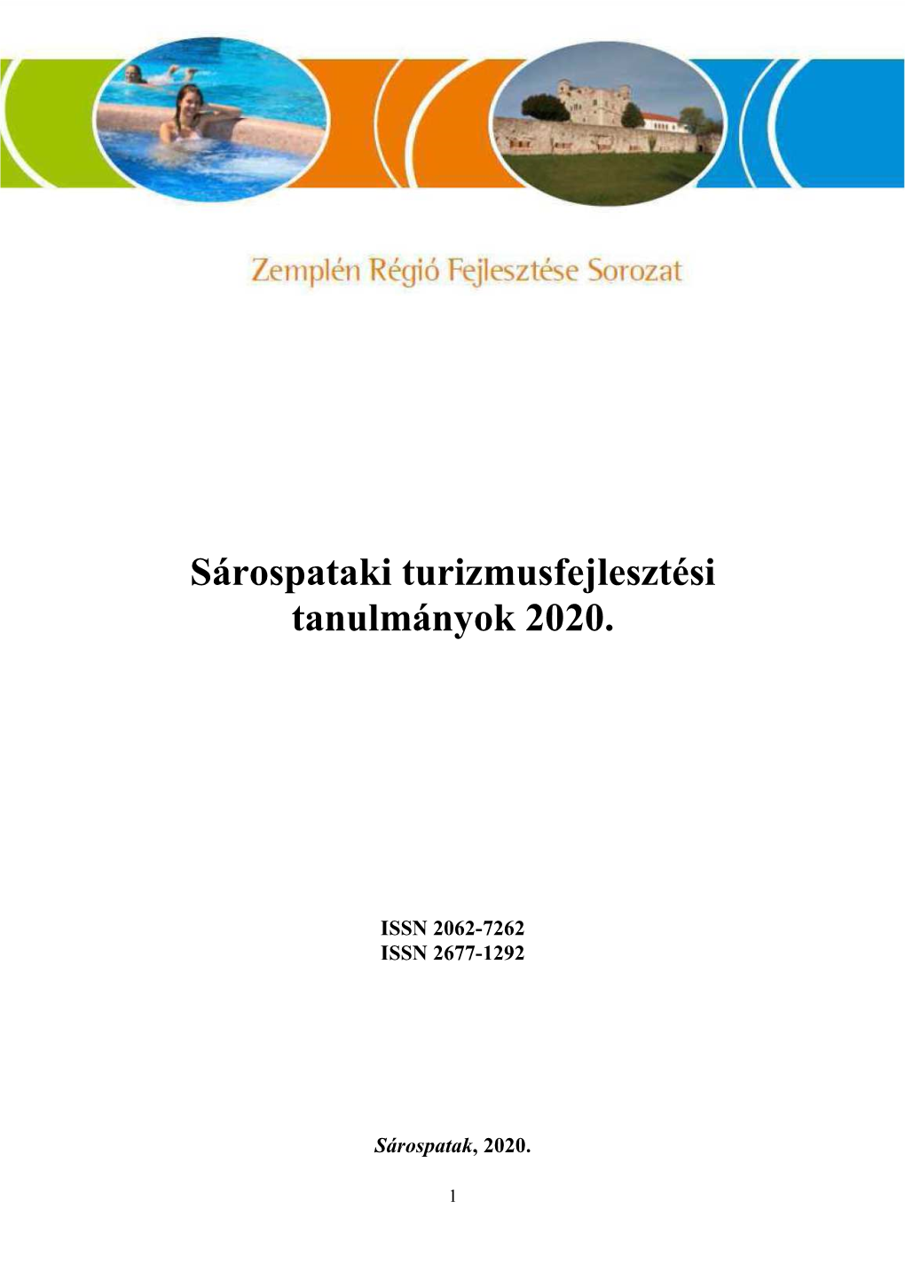 Sárospataki Turizmusfejlesztési Tanulmányok 2020