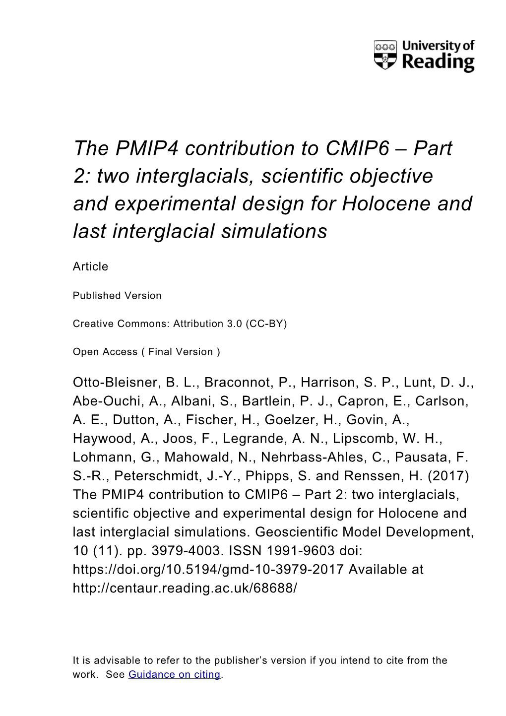 The PMIP4 Contribution to CMIP6 – Part 2: Two Interglacials, Scientific Objective and Experimental Design for Holocene and Last Interglacial Simulations