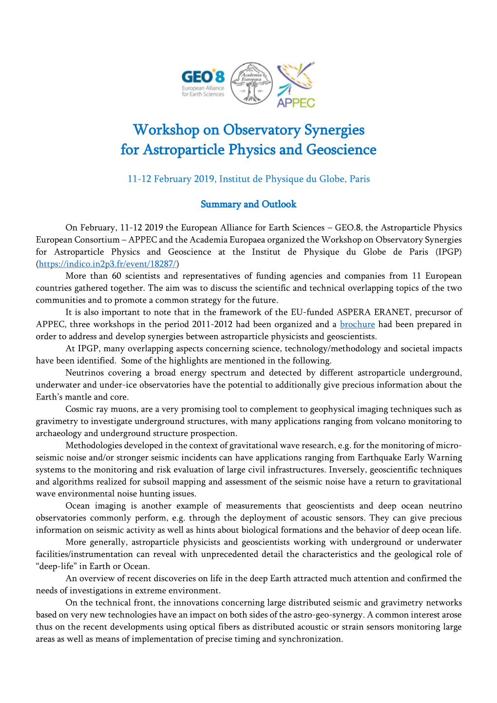 Workshop on Observatory Synergies for Astroparticle Physics and Geoscience