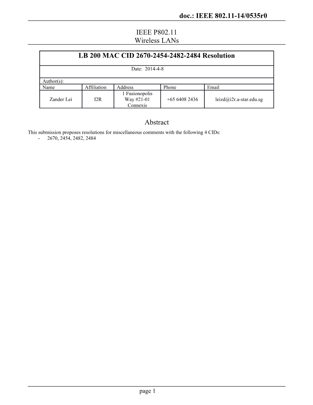 This Submission Proposesresolutions for Miscellaneous Comments with the Following 4 Cids