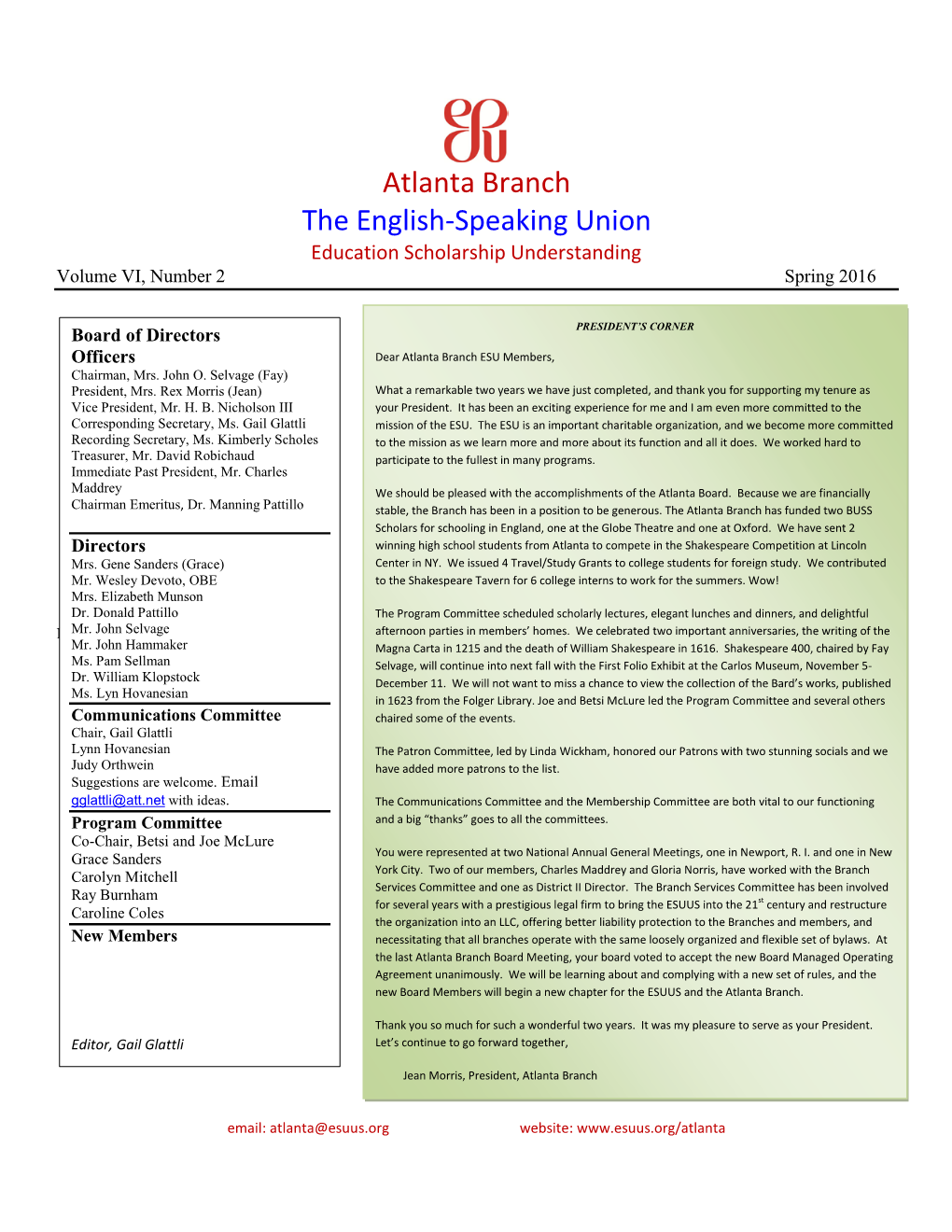 Atlanta Branch the English-Speaking Union Education Scholarship Understanding Volume VI, Number 2 Spring 2016
