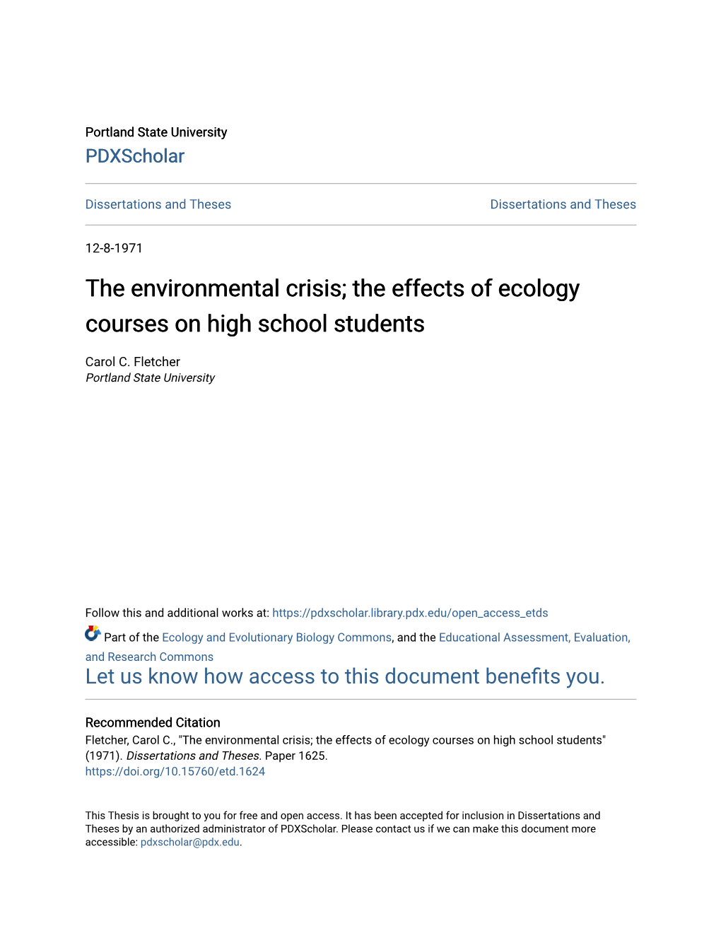 The Environmental Crisis; the Effects of Ecology Courses on High School Students