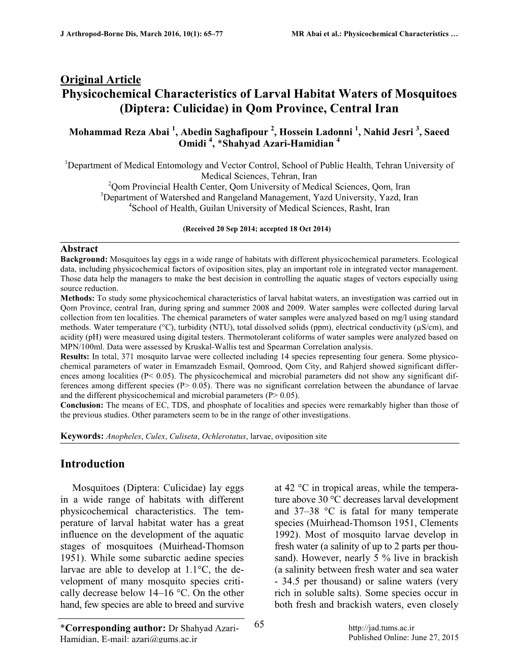 Physicochemical Characteristics of Larval Habitat Waters of Mosquitoes (Diptera: Culicidae) in Qom Province, Central Iran