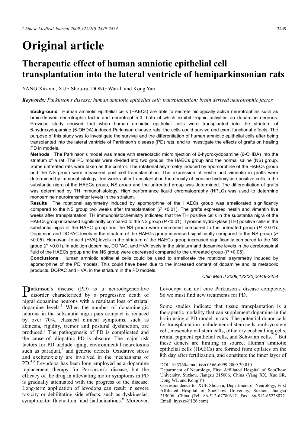 Therapeutic Effect of Human Amniotic Epithelial Cell Transplantation Into the Lateral Ventricle of Hemiparkinsonian Rats