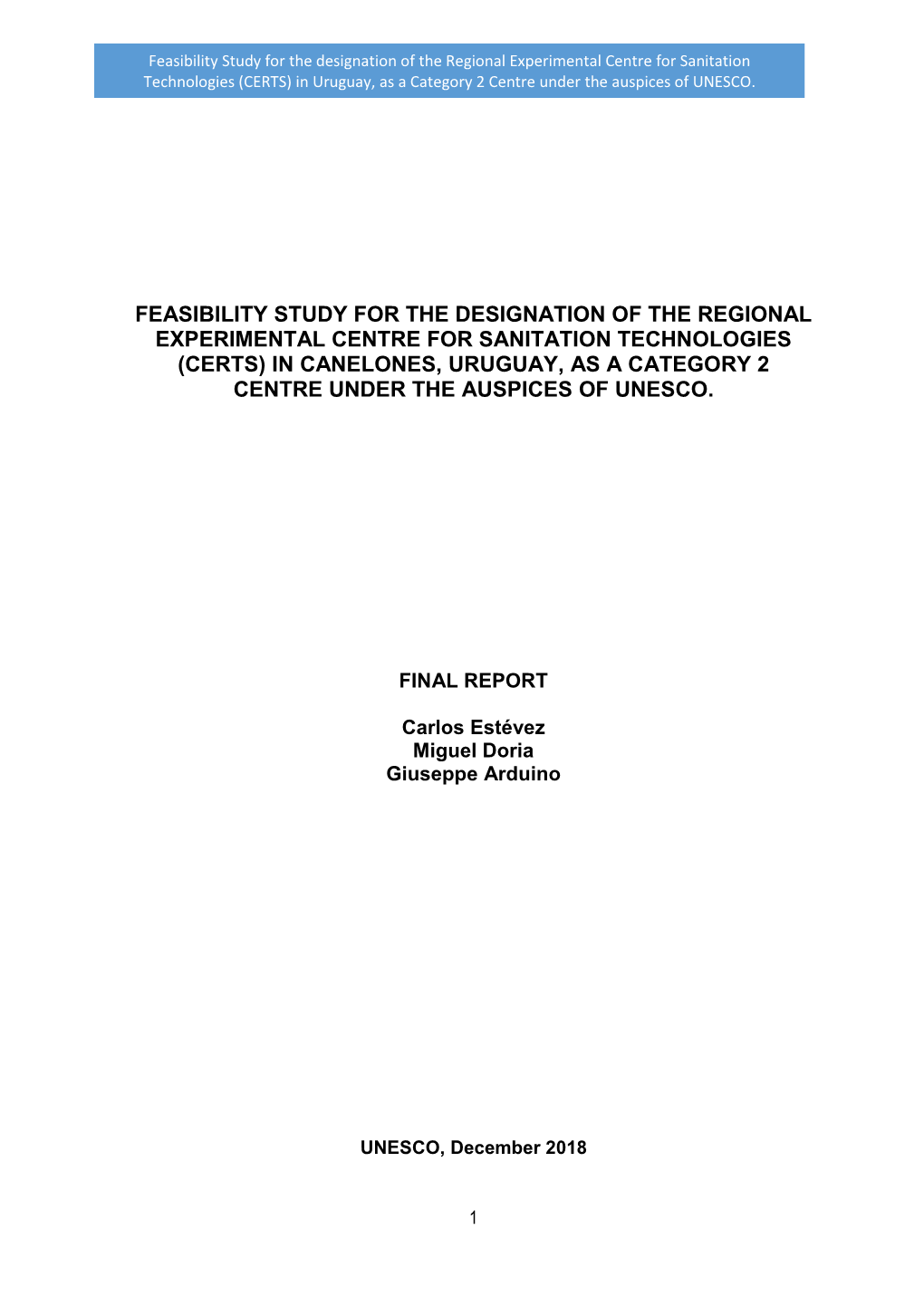 Feasibility Study for the Designation of the Regional Experimental Centre for Sanitation Technologies (CERTS) in Uruguay, As