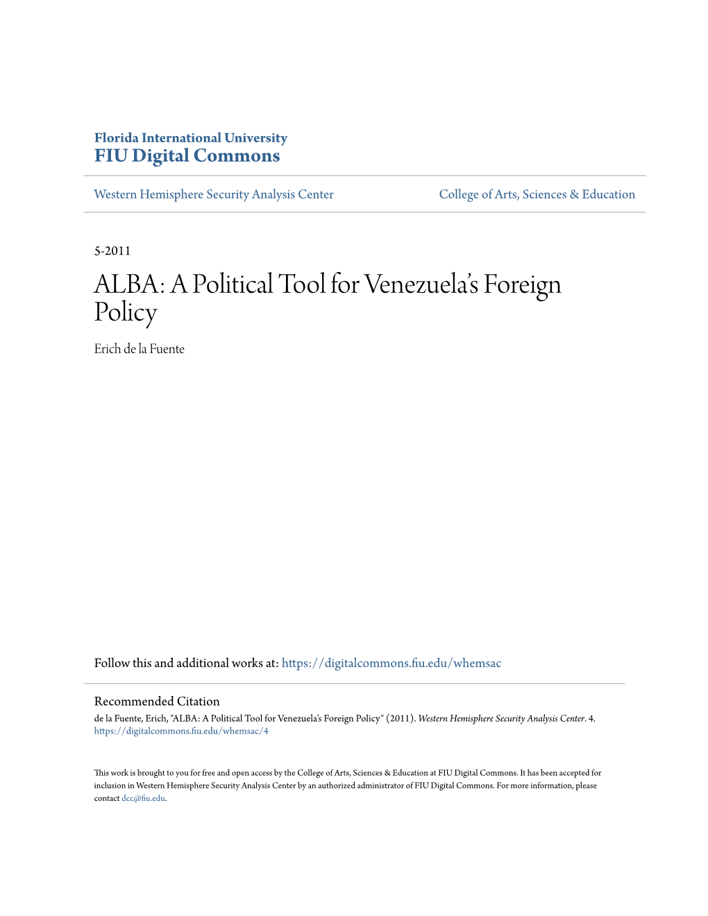A Political Tool for Venezuela's Foreign Policy