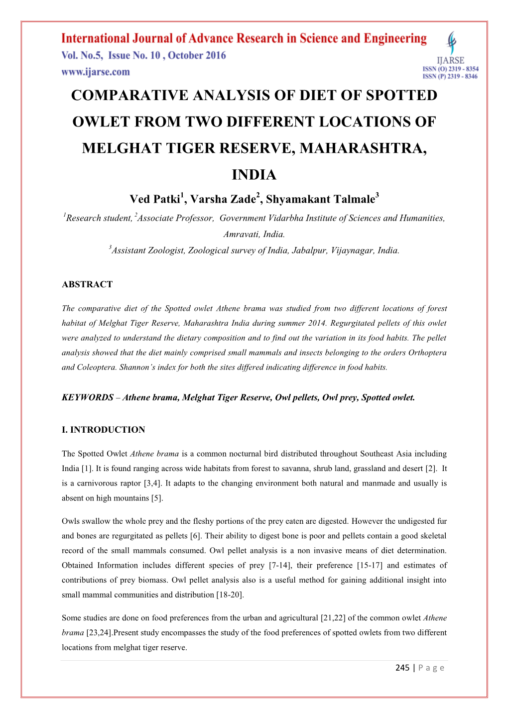 Comparative Analysis of Diet of Spotted Owlet from Two Different Locations of Melghat Tiger Reserve, Maharashtra, India