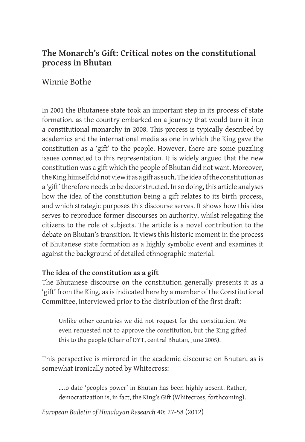 Critical Notes on the Constitutional Process in Bhutan Winnie Bothe