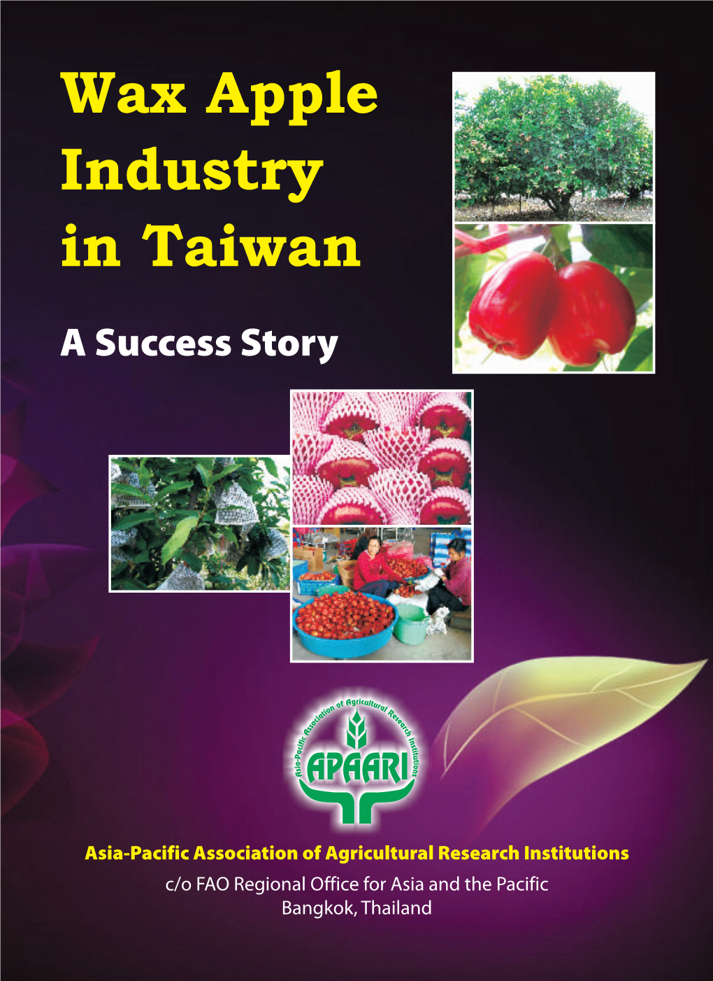 Wax Apple Industry in Taiwan a Success Story