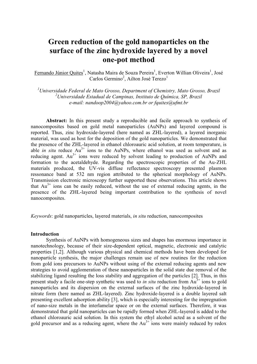 Green Reduction of the Gold Nanoparticles on the Surface of the Zinc Hydroxide Layered by a Novel One-Pot Method