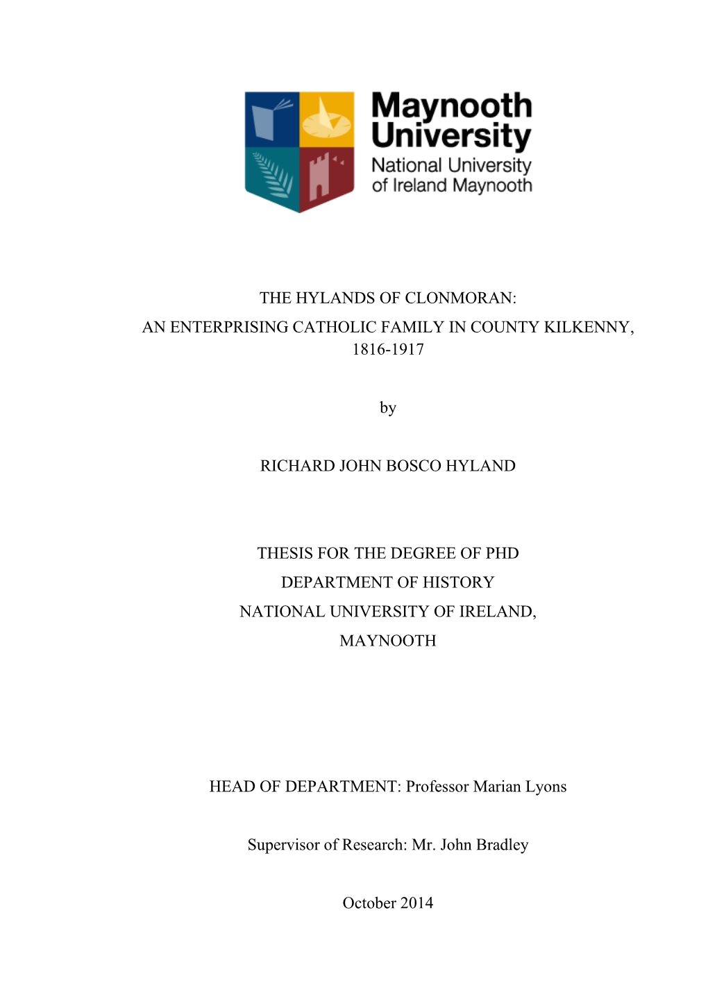 The Hylands of Clonmoran: an Enterprising Catholic Family in County Kilkenny, 1816-1917