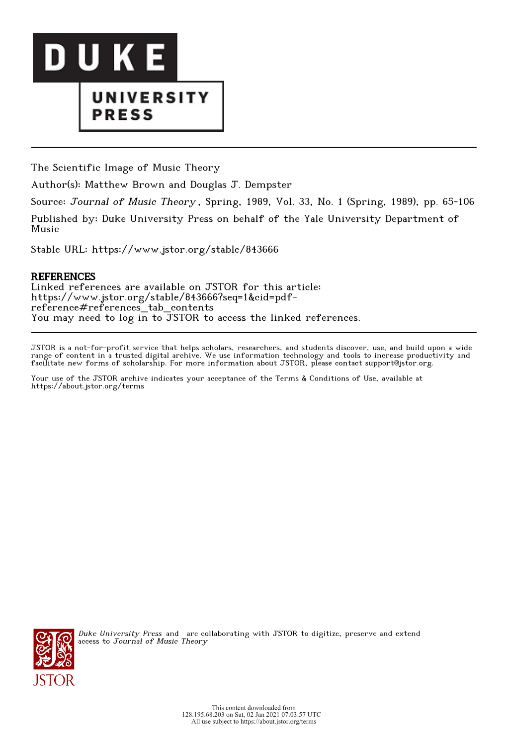 The Scientific Image of Music Theory Author(S): Matthew Brown and Douglas J