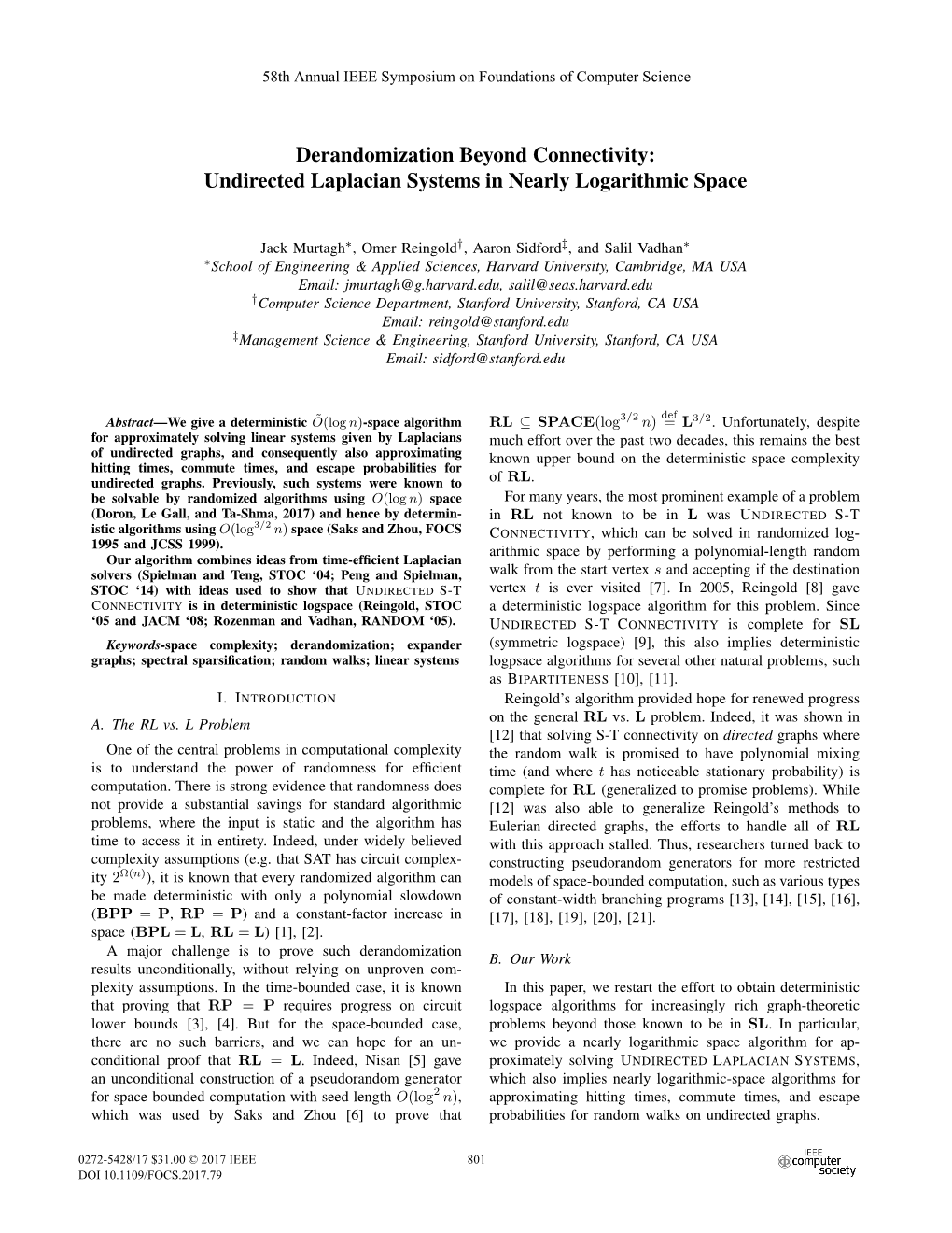 Derandomization Beyond Connectivity: Undirected Laplacian Systems in Nearly Logarithmic Space