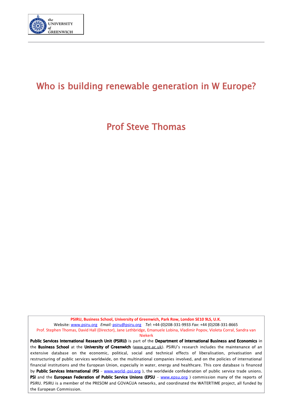 Who Is Building Renewable Generation in W Europe?