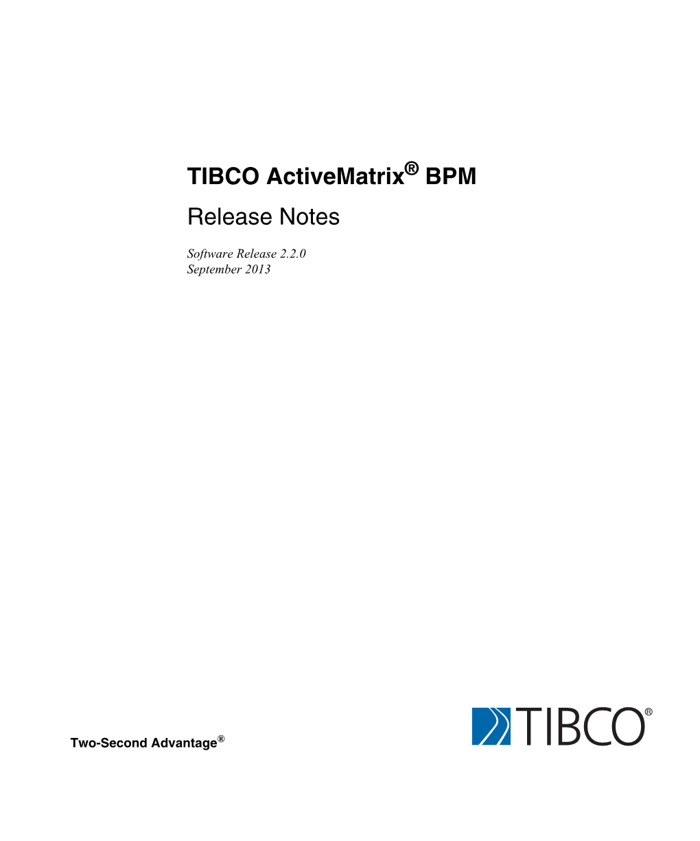 TIBCO Activematrix® BPM Release Notes