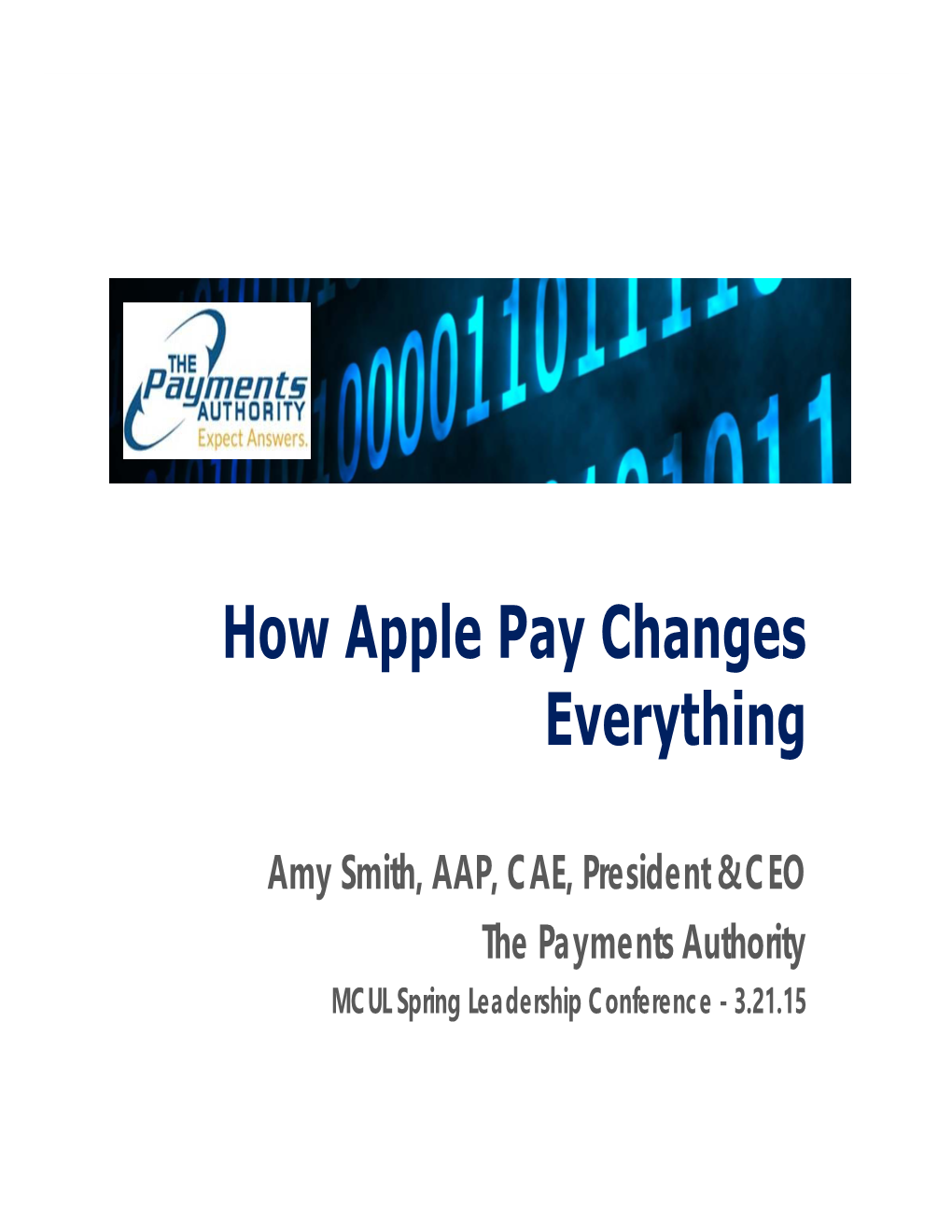 How Apple Pay Changes Everything