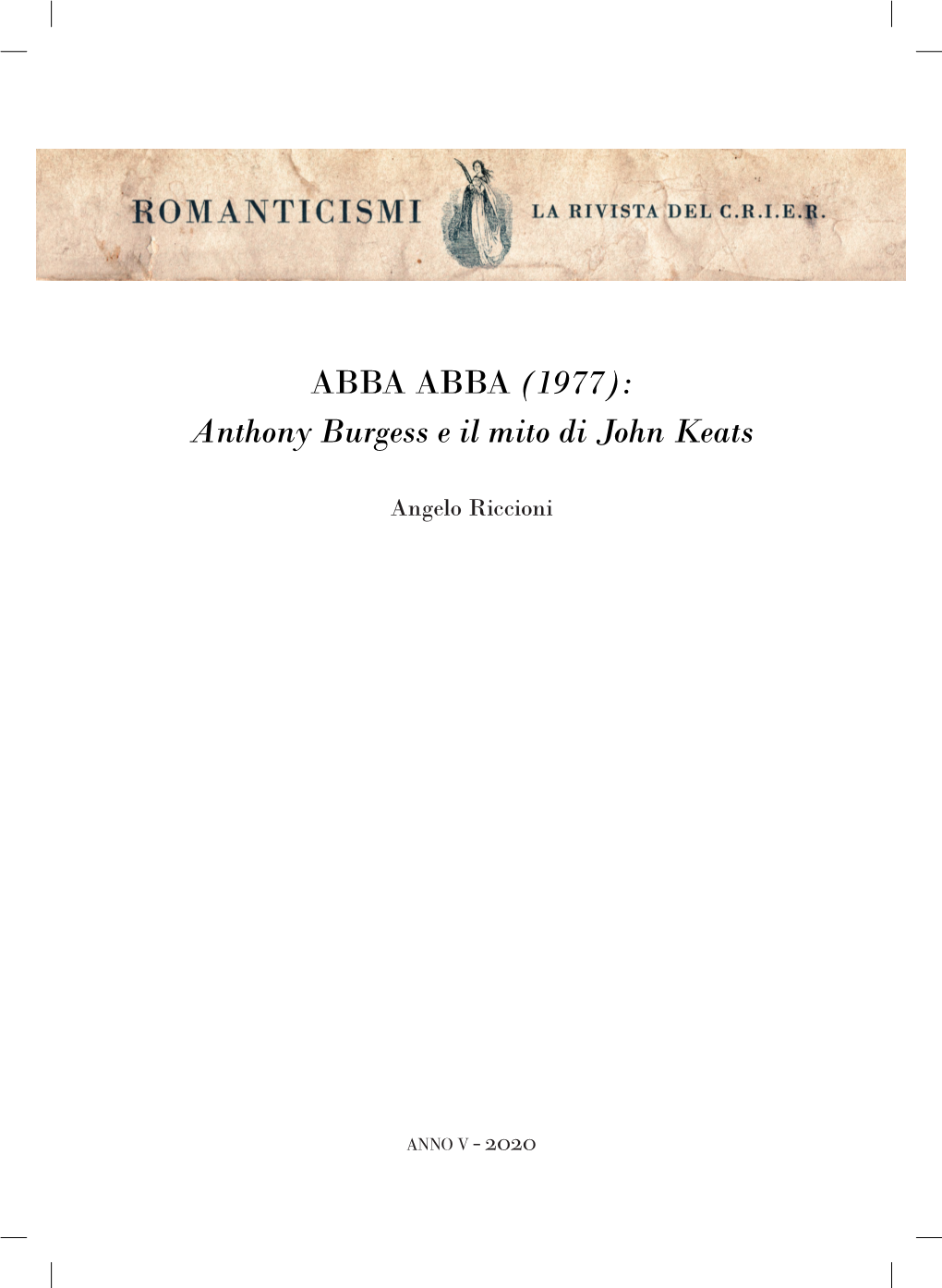 (1977): Anthony Burgess E Il Mito Di John Keats