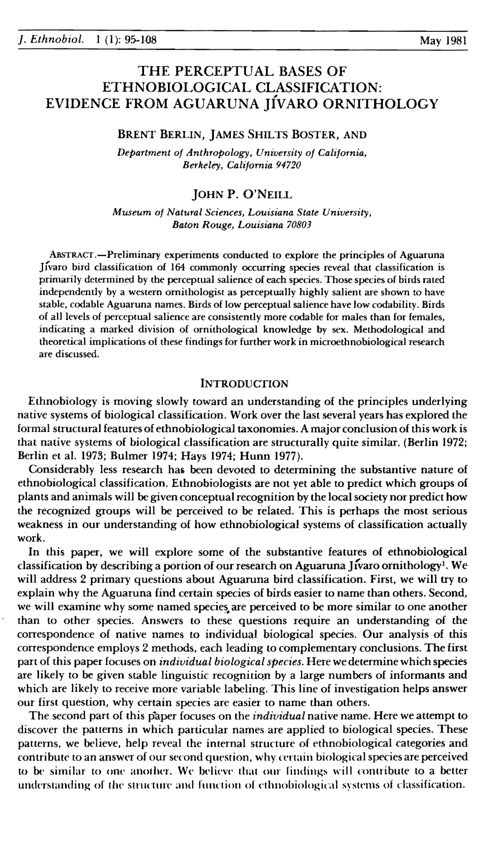 THE PERCEPTUAL BASES of ETHNOBIOLOGICAL CLASSIFICATION: EVIDENCE from AGUARUNA Jfvaro ORNITHOLOGY