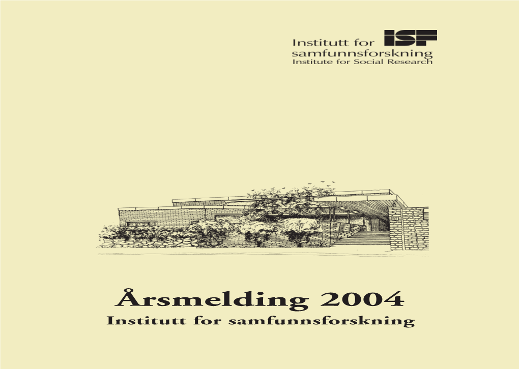 ISF Årsmelding 2004