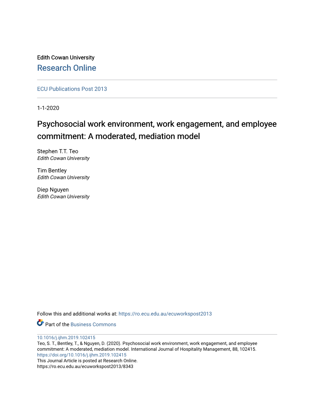 Psychosocial Work Environment, Work Engagement, and Employee Commitment: a Moderated, Mediation Model