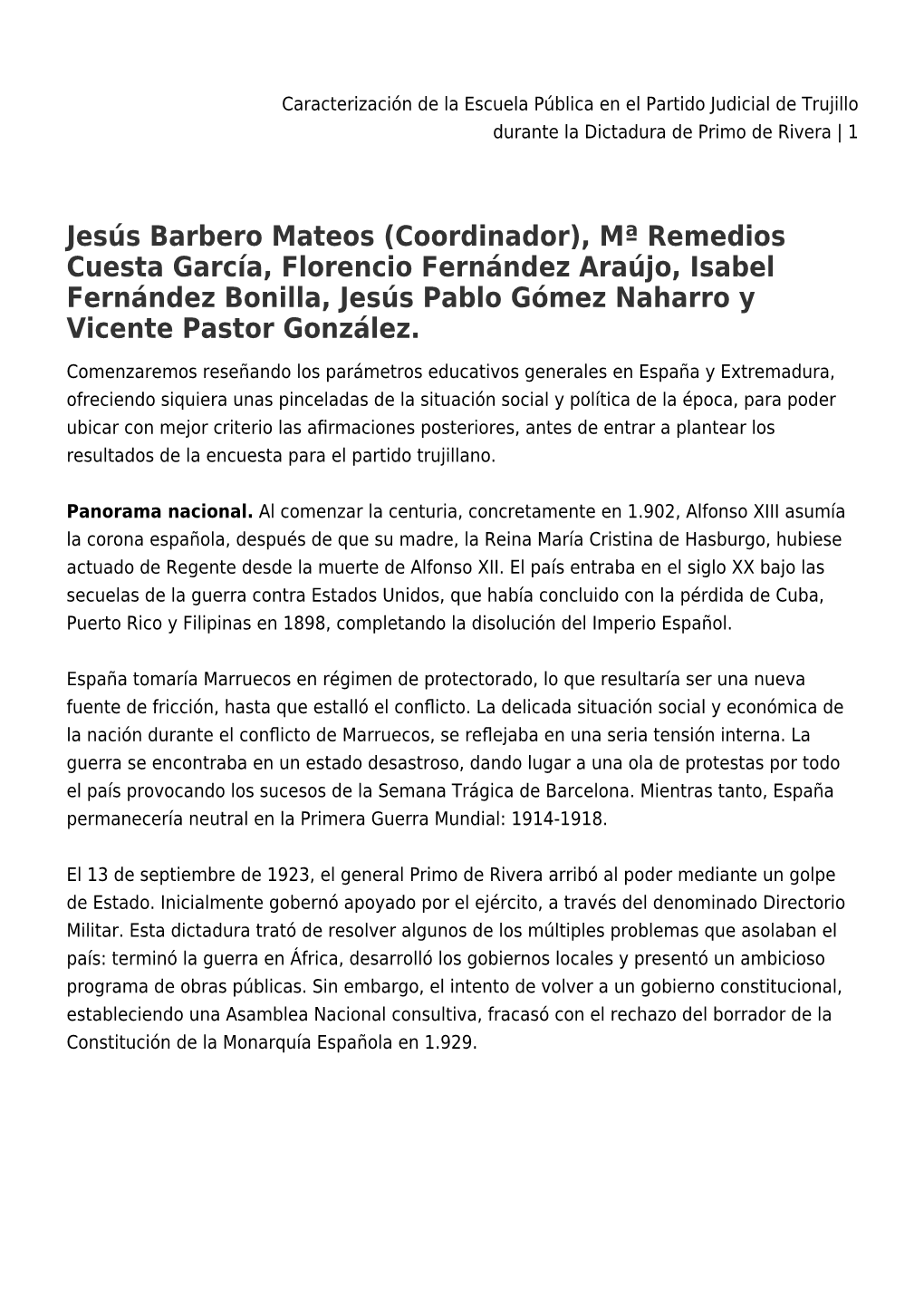 Caracterización De La Escuela Pública En El Partido Judicial De Trujillo Durante La Dictadura De Primo De Rivera | 1