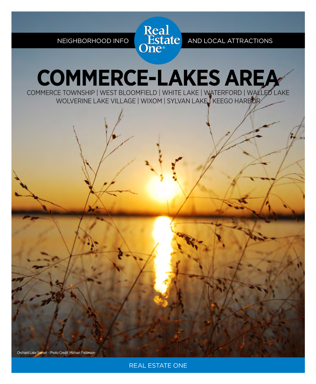 Commerce-Lakes Area Commerce Township | West Bloomfield | White Lake | Waterford | Walled Lake Wolverine Lake Village | Wixom | Sylvan Lake | Keego Harbor