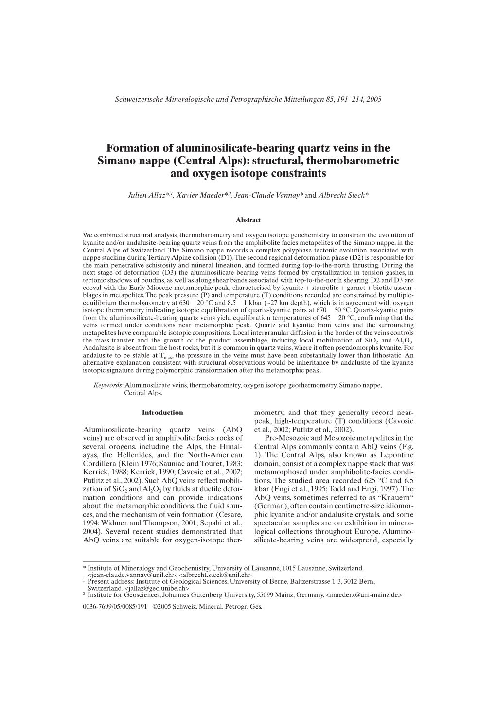 Tectono-Metamorphic Significance of Aluminosilicates-Bearing Quartz