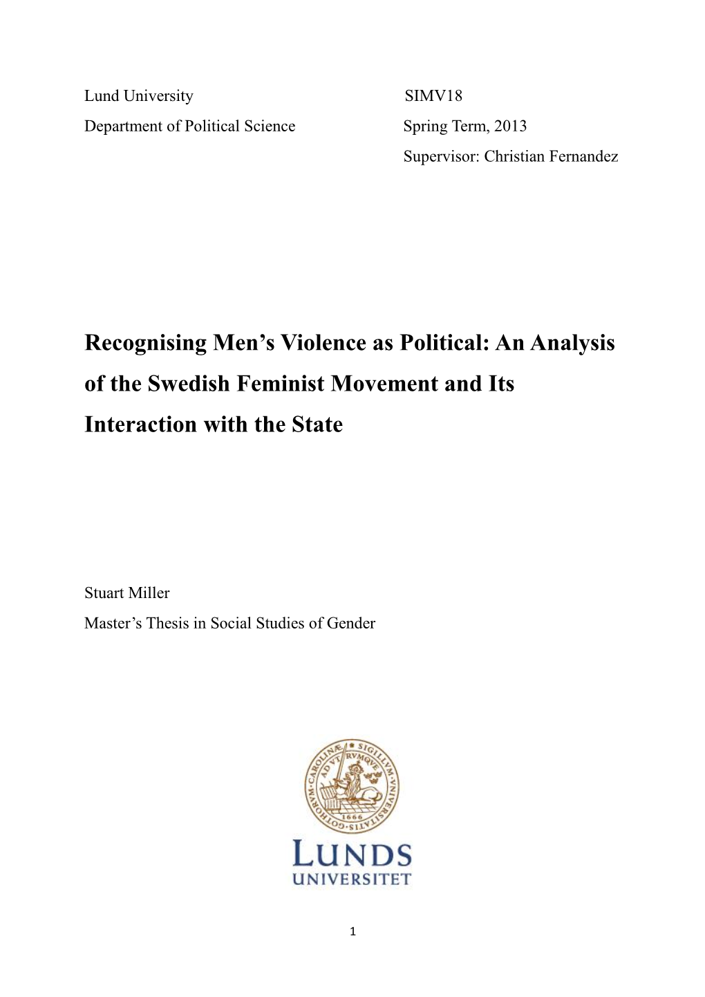 An Analysis of the Swedish Feminist Movement and Its Interaction with the State