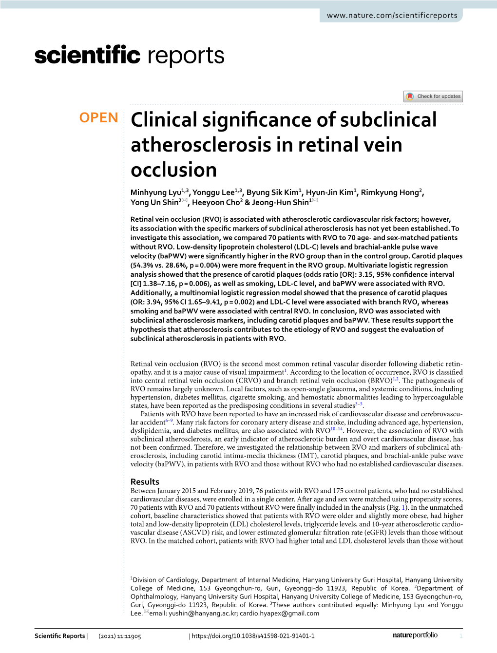 Clinical Significance of Subclinical Atherosclerosis in Retinal Vein