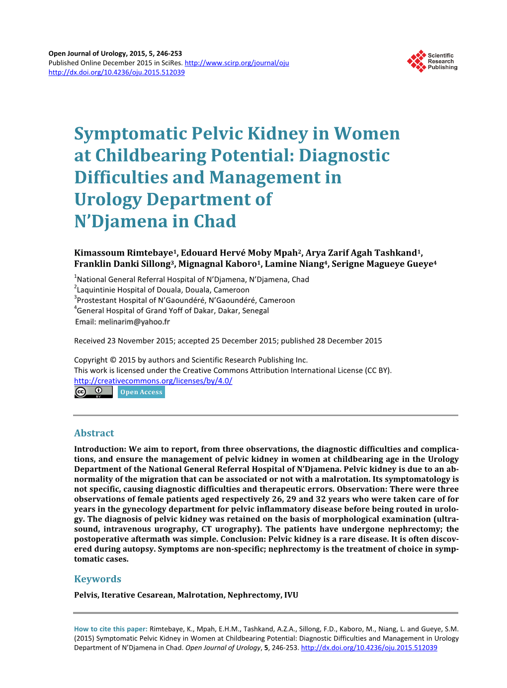 Symptomatic Pelvic Kidney in Women at Childbearing Potential: Diagnostic Difficulties and Management in Urology Department of N’Djamena in Chad